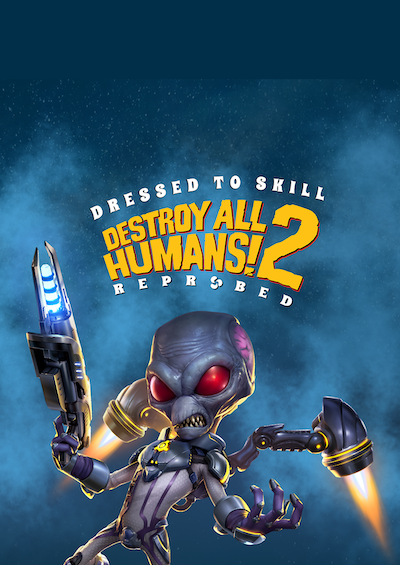 Destroy All Humans! 2 Reprobed: Dressed to Skill Edition - Xbox
