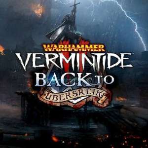 Warhammer: Vermintide 2 - Back to Ubersreik (DLC), Multilanguage, Steam