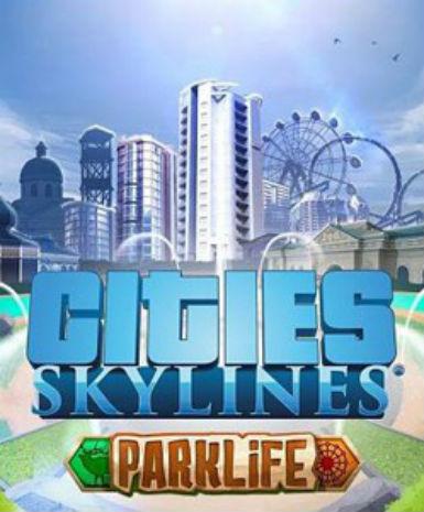 Cities: Skylines - Parklife (DLC), Multilanguage, Steam