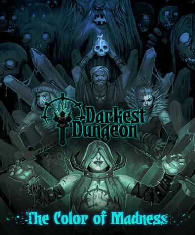Darkest Dungeon: The Color Of Madness, Multilanguage, Steam