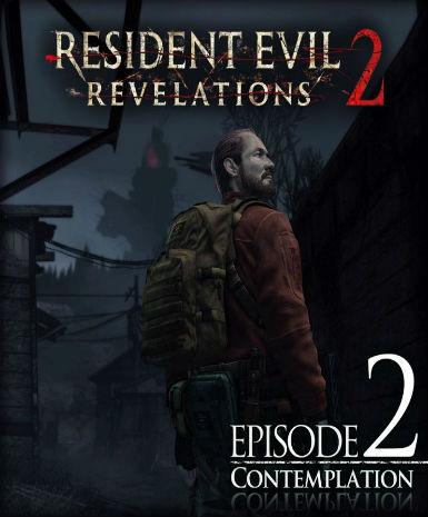 Resident Evil: Revelations 2 - Episode Two: Contemplation (DLC), Multilanguage, Steam