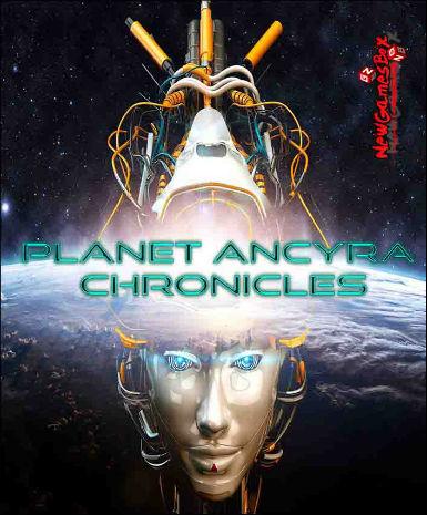 Planet Ancyra Chronicles, en, Steam