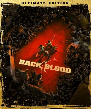 Back 4 Blood (Ultimate Edition) (EU), Multilanguage, Steam