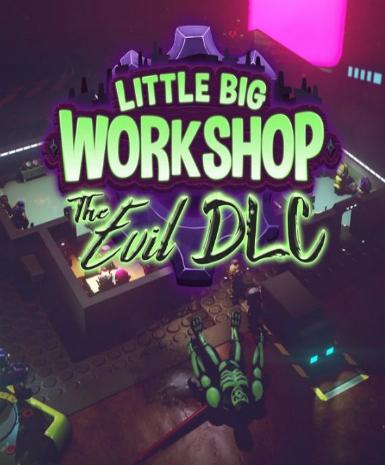 Little Big Workshop: The Evil (DLC), Multilanguage, Steam
