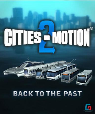 Cities in Motion 2 - Back to the Past (DLC), Multilanguage, Steam
