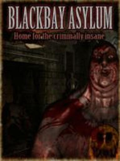 Blackbay Asylum, en, Steam
