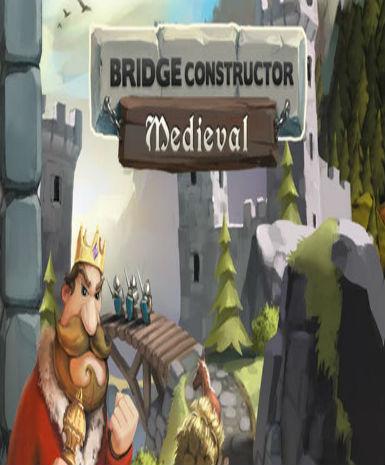 Bridge Constructor Medieval, Multilanguage, Steam