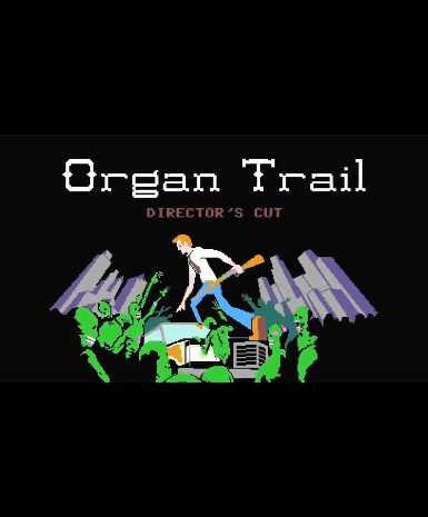 Organ Trail: Director's Cut, Multilanguage, Steam