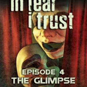 In Fear I Trust - Episode 4: The Glimpse (DLC), en, Steam