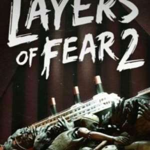 Layers of Fear 2, Multilanguage, Steam