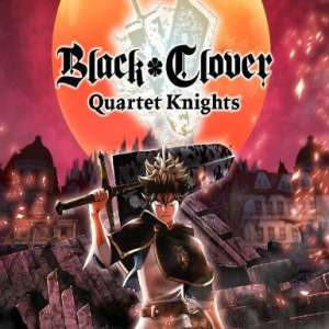 Black Clover: Quartet Knights, Multilanguage, Steam