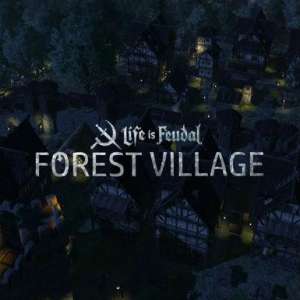 Life is Feudal: Forest Village, Multilanguage, Steam