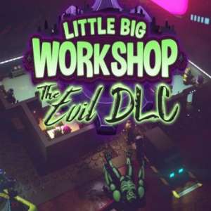 Little Big Workshop: The Evil (DLC), Multilanguage, Steam