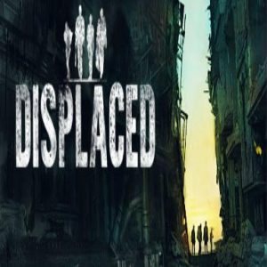 Displaced, Multilanguage, Steam