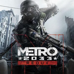 Metro 2033 Redux, Multilanguage, Steam